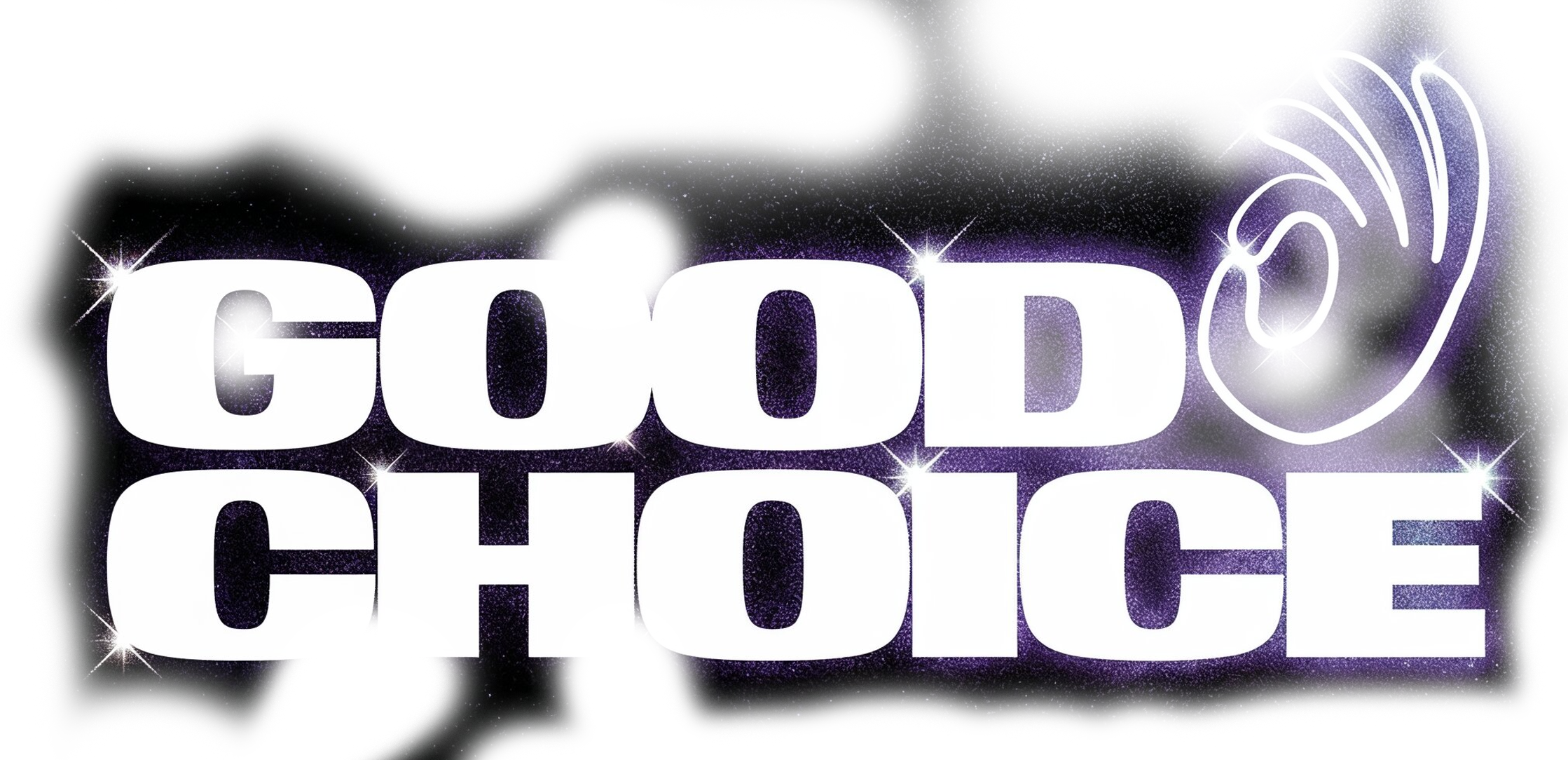 Good Choice